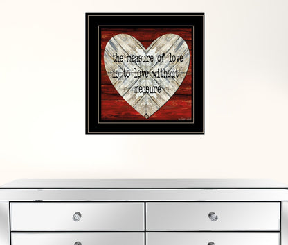 Measure of Love 2 Black Framed Print Wall Art