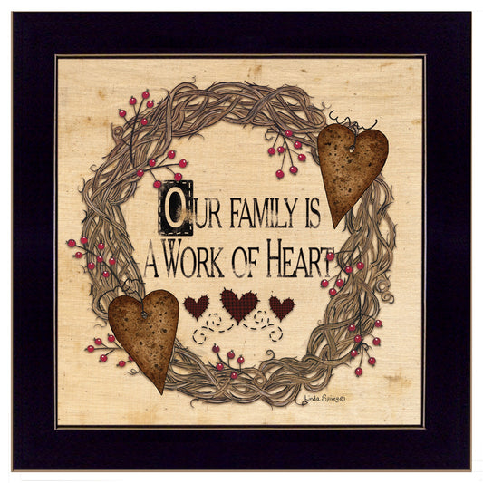 Our Family Is A Work Of The Heart Black Framed Print Wall Art