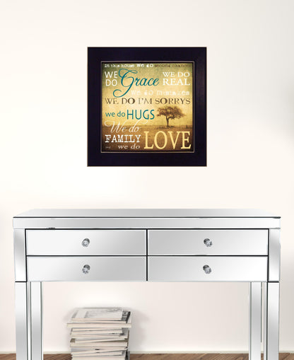 We Do 2 Black Framed Print Wall Art