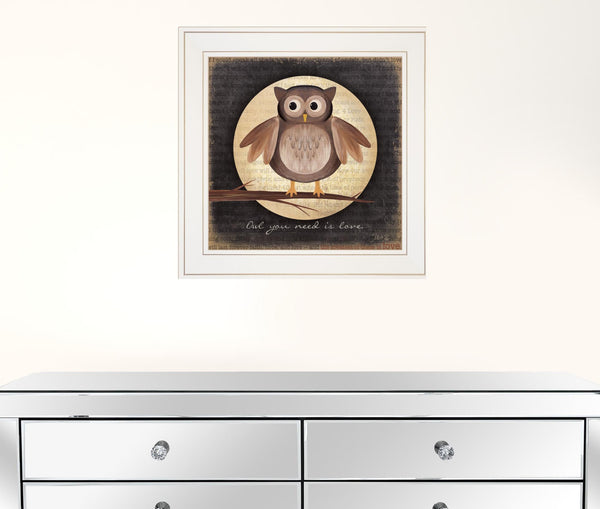 Owl You Need is Love 1 White Framed Print Wall Art