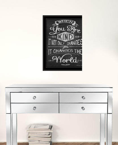 When You Are Kind Black Framed Print Wall Art