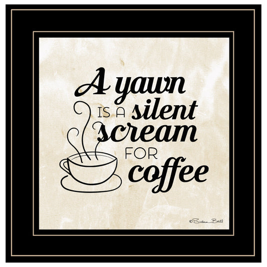 A Silent Scream for Coffee 2 Black Framed Print Wall Art