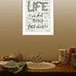 Life Is Too Short 1 White Framed Print Wall Art