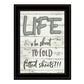 Life is too Short 2 Black Framed Print Wall Art