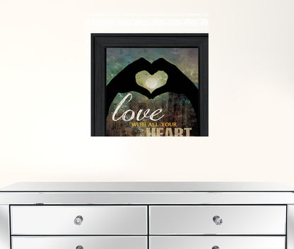 Love with all Your Heart 4 Black Framed Print Wall Art