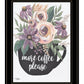 More Coffee Please 2 Black Framed Print Kitchen Wall Art