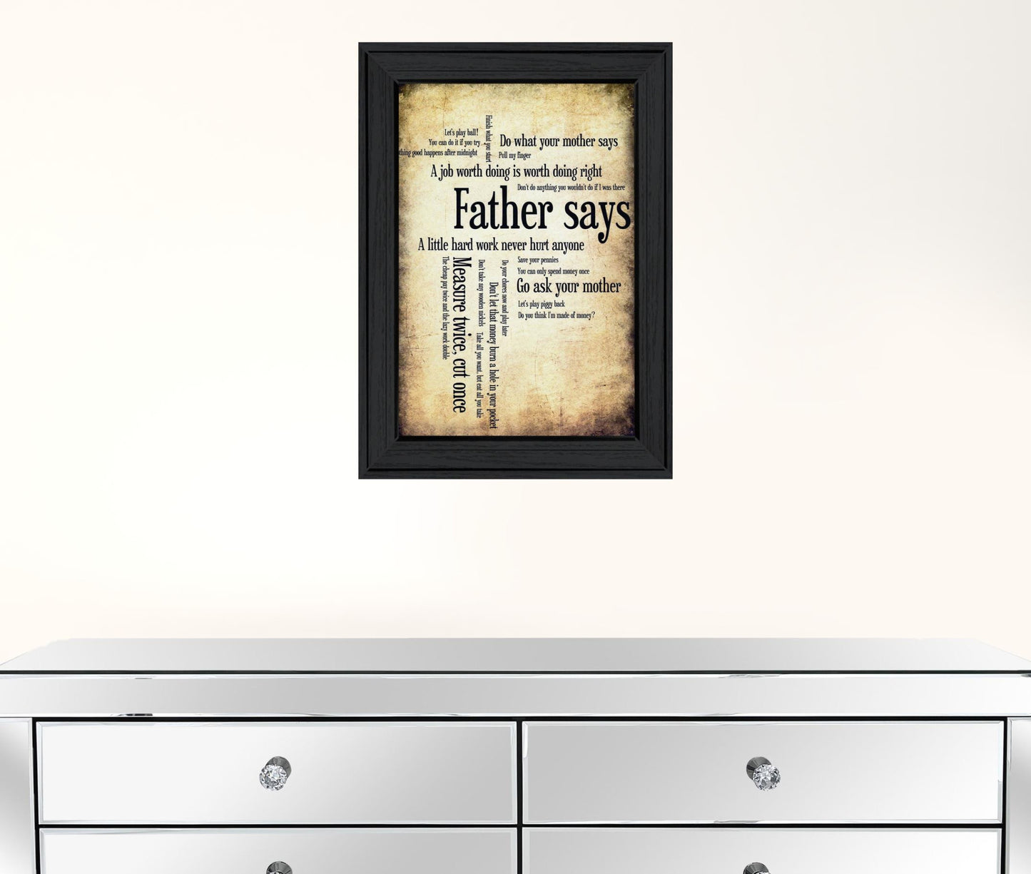 Father Says Black Framed Print Wall Art