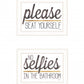 Set Of Two No Selfies When Seated 1 White Framed Print Bathroom Wall Art